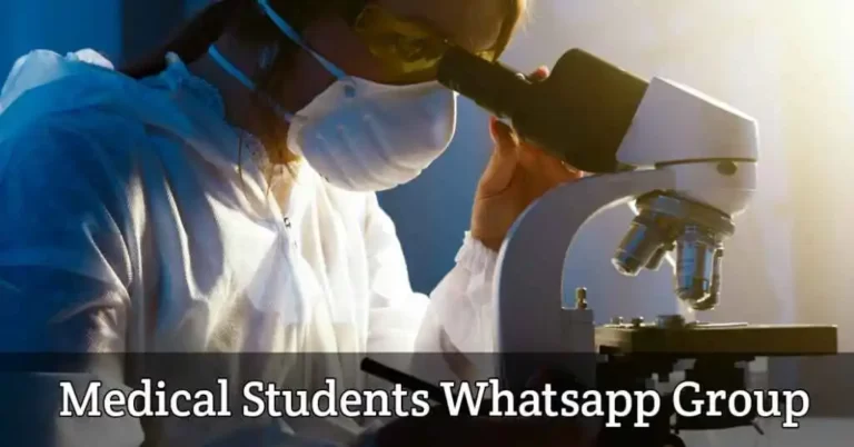 700+ Medical Students WhatsApp Group Links 2024