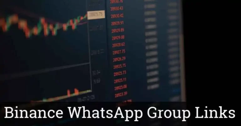 800+Binance Whatsapp Group Links 2024