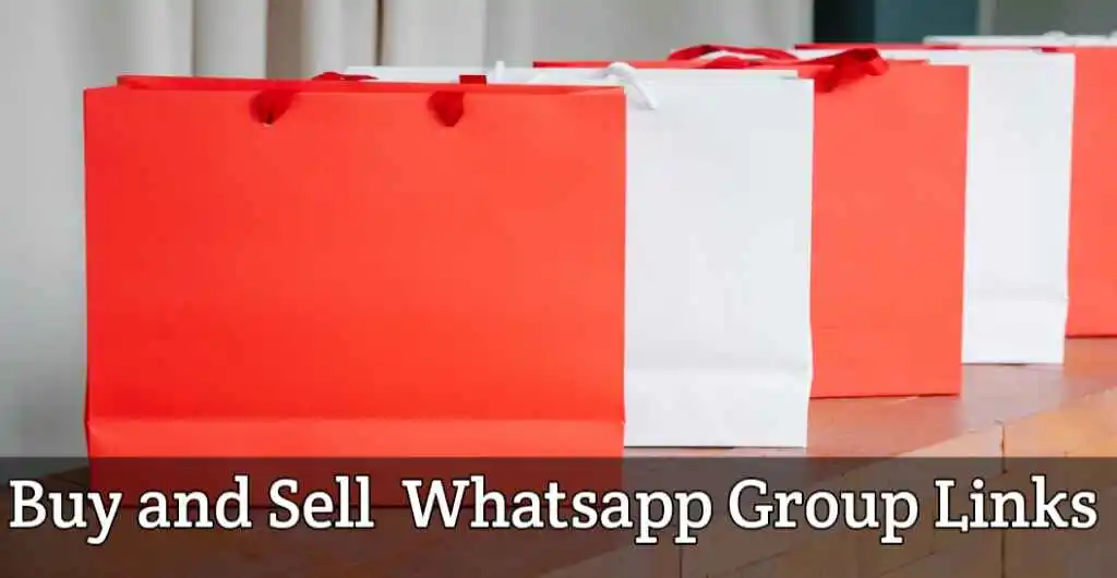 Buy and Sell Whatsapp Group Links