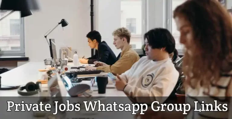 Private Job Whatsapp Group Links List 2024 (Active)