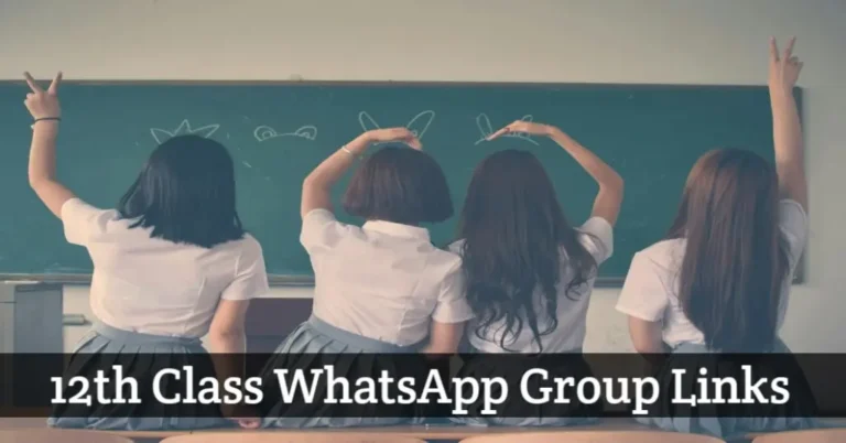 12th Class WhatsApp Group Links List 2024