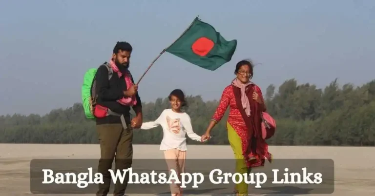877+ Active Bangla WhatsApp Group Links 2024