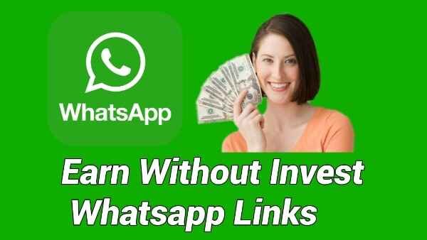 Without Investment Earn Money WhatsApp Group