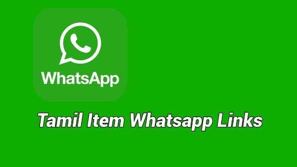 1799+ Tamil Item WhatsApp Group Links Join 2024