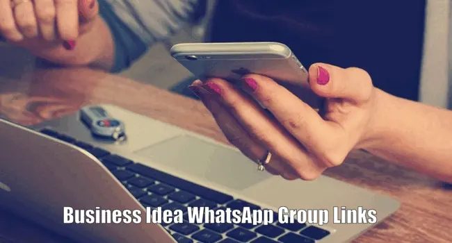 1500+ Business Idea WhatsApp Group Links List 2024