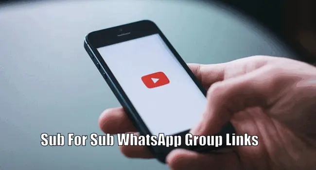 1500+ Sub For Sub WhatsApp Group Lnks List Join 2024
