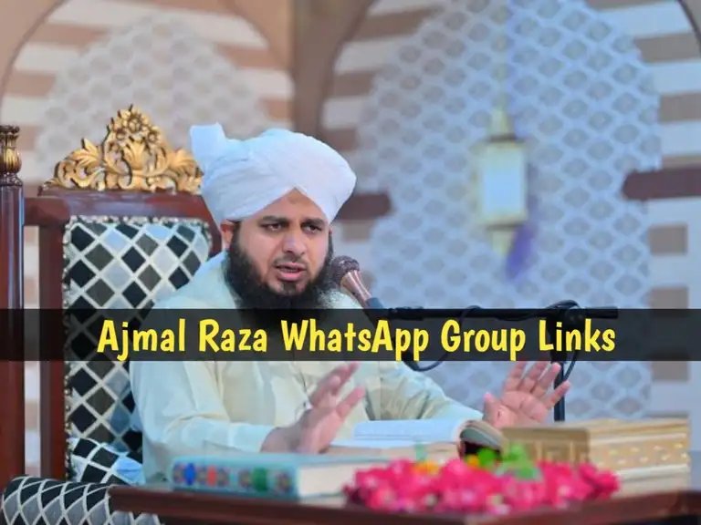 980+ Peer Ajmal Raza Qadri WhatsApp Group Links 2024