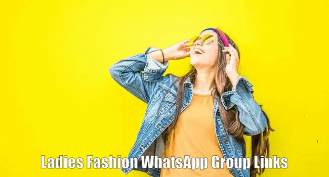 990+ Ladies Fashion WhatsApp Group Links List 2024