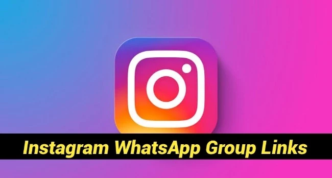 980+ Instagram WhatsApp Groups Links 2024