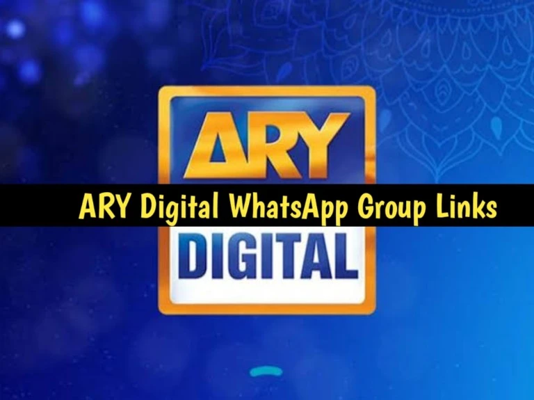 1870+ Ary Digital Drama WhatsApp Group Links 2024