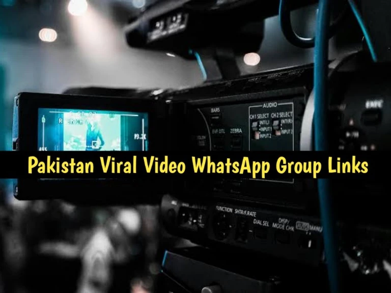 1870+ Pakistan Viral Video WhatsApp Group Links List 2024