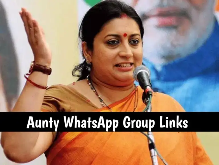 870+ Aunty WhatsApp Group Links Join List 2024