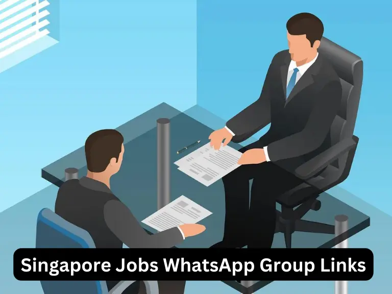 750+ Singapore Jobs WhatsApp Group Links 2024
