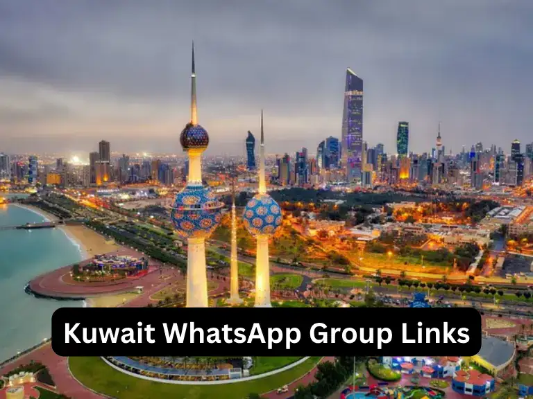 870+ Kuwait WhatsApp Group Links Join List 2024